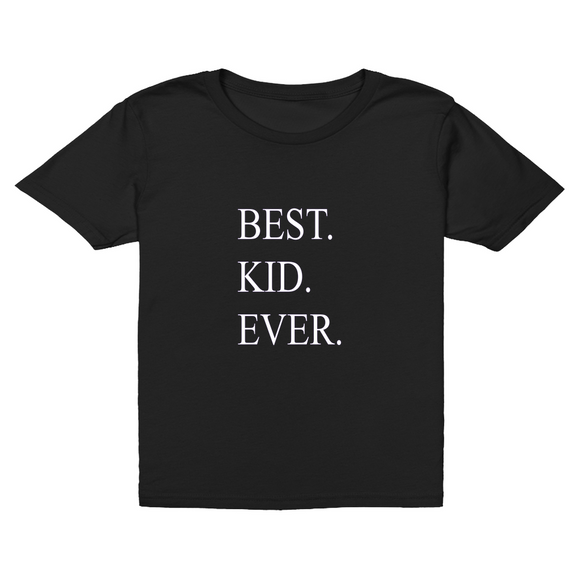 Best. Kid. Ever. (Period!) Youth Tee