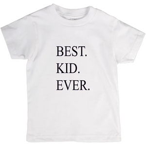 Best. Kid. Ever. (Period!) Youth Tee