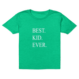 Best. Kid. Ever. (Period!) Youth Tee