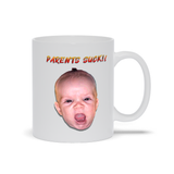 Forever Emily's Parents Suck! Mugs