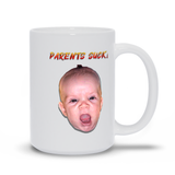 Forever Emily's Parents Suck! Mugs